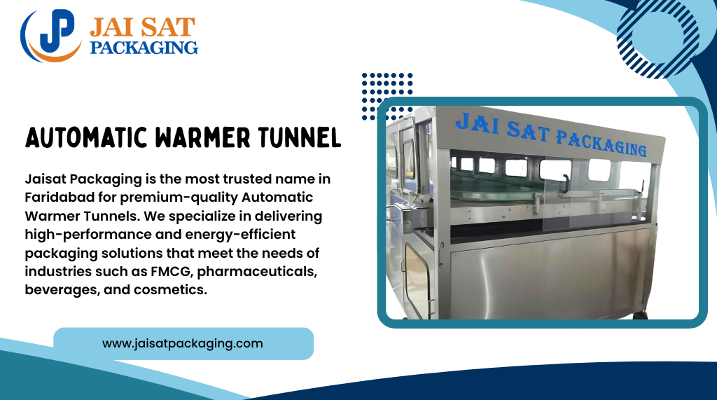 Automatic Warmer Tunnel Distributor in Faridabad