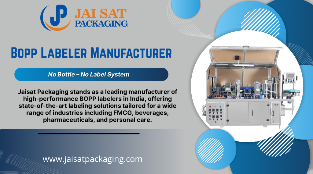 Bopp Labeler Manufacturer In India
